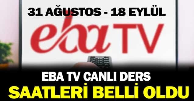 EBA TV ders saatleri ve programı açıklandı!