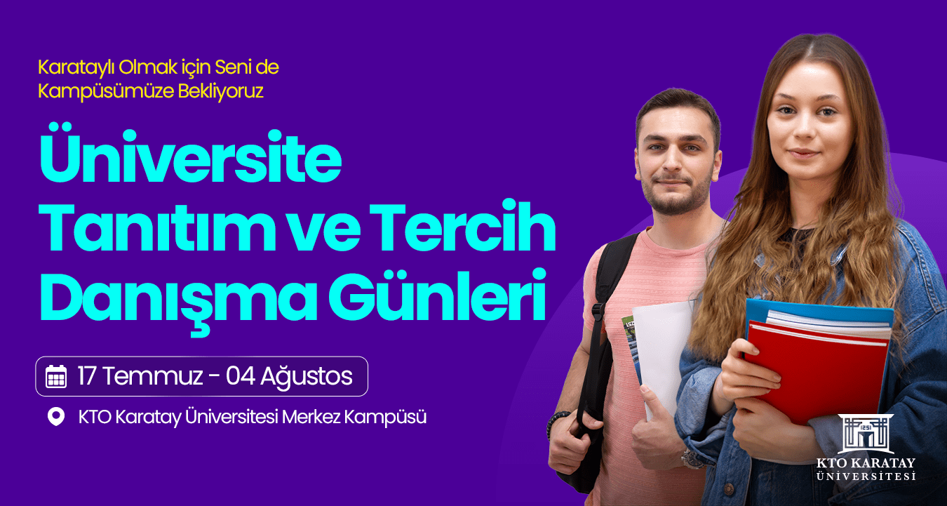 KTO Karatay Üniversitesi Tercih ve Tanıtım Günlerine Hazır