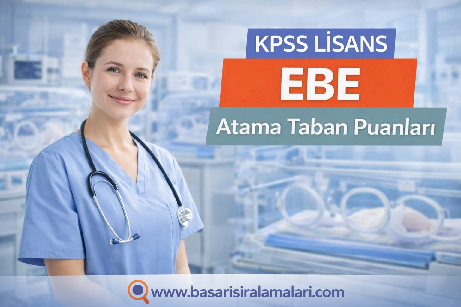 KPSS 2025/2 Lisans Ebe Atama Taban Puanları (Tam Liste)