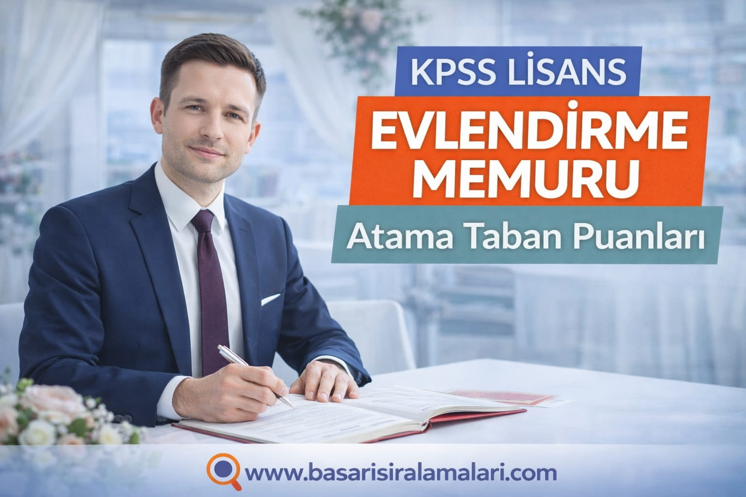 KPSS 2025/2 Lisans Evlendirme Memuru Atama Taban Puanları (Tam Liste)