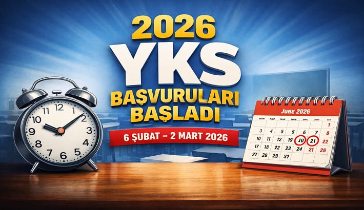 2026 YKS Başvuruları Başladı! Sınav Takvimi ve Başvuru Kılavuzu Yayınlandı