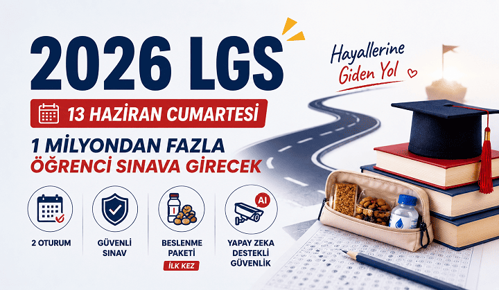2026 LGS İçin Geri Sayım! 1 Milyondan Fazla Öğrenci Sınava Girecek