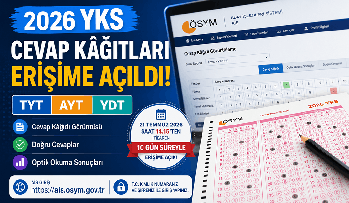2026 YKS Cevap Kâğıtları Erişime Açıldı! TYT, AYT ve YDT Cevaplarınızı Görüntüleyin