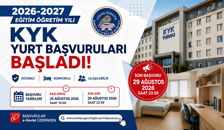 2026-2027 KYK Yurt Başvuruları Başladı! Son Gün 29 Ağustos