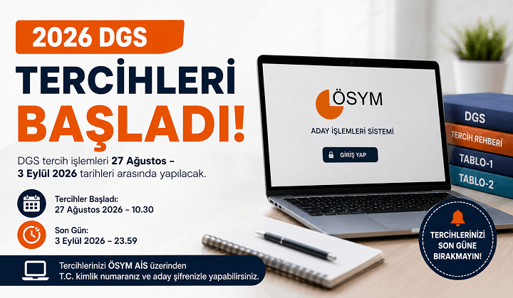 2026 DGS Tercihleri Başladı! Son Gün 3 Eylül