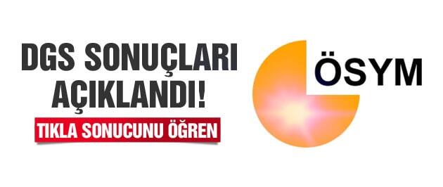 2019 DGS Sonuçları Açıklandı Tıkla Öğren