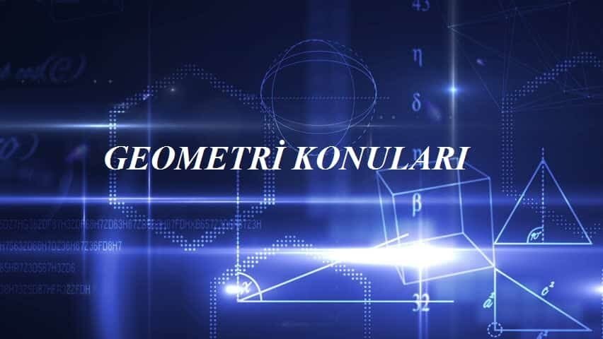 2019 TYT Geometri Konuları ve Soru Dağılımı(ÖSYM-YÖK-MEB)