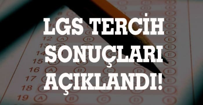 2019 LGS Yerleştirme Sonuçları Açıklandı